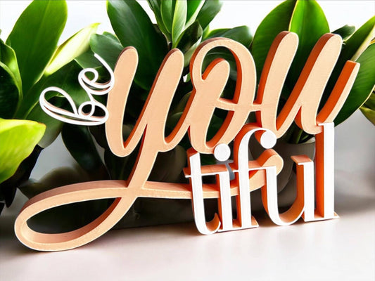 3D-Druck Schild „beYOUtiful“ – Motivationsspruch, personalisierbar, moderne Deko für Zuhause, Büro oder als Geschenk